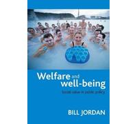 Bill Jordan Welfare and well-being (Tascabile)