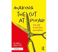 Bill Kinder Bobbie O'Steen Making the Cut at Pixar (Tascabile)