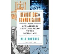 Bill Kovarik Revolutions in Communication (Copertina rigida)