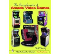 Bill Kurtz The Encyclopedia of Arcade Video Games (Copertina rigida)