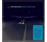Bill Labounty - Back to Your Star
