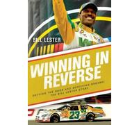 Bill Lester Winning in Reverse (Copertina rigida)