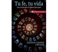 Bill Lewellis Jenifer Gamber Tu fe, tu vida (Tascabile)