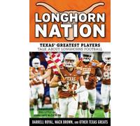 Bill Little Jenna Hays McEachern Longhorn Nation (Tascabile) Nation
