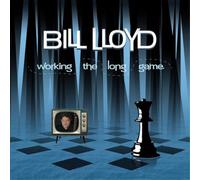 Bill Lloyd Working the Long Game (CD) Album