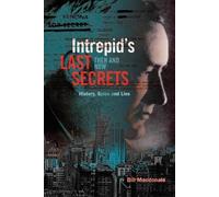Bill MacDonald Macdonald, Bill Intrepid's Last Secrets (Tascabile)