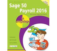 Bill Mantovani Sage 50 Payroll 2016 in Easy Steps (Tascabile) In Easy Steps