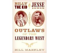 Bill Markley Billy the Kid and Jesse James (Tascabile)
