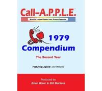 Bill Martens Brian Wi Call-A.P.P.L.E. Magazine - 1979 Compend (Copertina rigida)