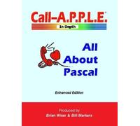 Bill Martens Brian Wiser All About Pascal: Enhanced Edition (Tascabile)