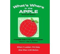 William F Luebb What's Where in the APPLE - Enhanced Edition: (Copertina rigida)