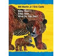 Bill Martin Baby Bear, Baby Bear, What Do You See? (Libro di cartone)