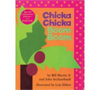 Bill Martin John Archambault Martin Bill Chicka Chicka Boom B (Copertina rigida)