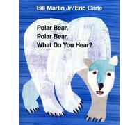 Bill Martin Jr Polar Bear, Polar Bear, What Do You Hear? (Tascabile)