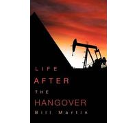 Bill Martin Life After the Hangover (Tascabile)