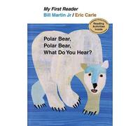 Bill Martin My First Reader Polar Bear, Polar Bear, What Do Y (Copertina rigida)