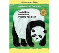 Bill Martin Panda Bear, Panda Bear, What Do You See? 10th Ann (Copertina rigida)