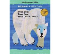 Bill Martin Polar Bear, Polar Bear, What Do You Hear? (Mixed Media Product)