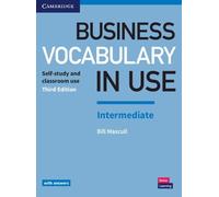 Bill Mascull Business Vocabulary in Use: Intermediate Book with Answ (Tascabile)