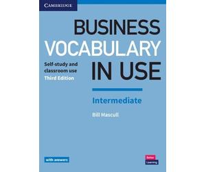 Bill Mascull Business Vocabulary in Use: Intermediate Book with Answ (Tascabile)