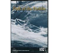 Bill Mason's Path of the Paddle Series