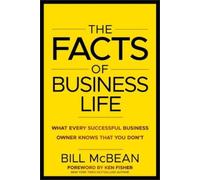 Bill McBean The Facts of Business Life (Copertina rigida)