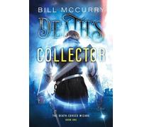 Bill McCurry Death's Collector (Tascabile) Death-Cursed Wizard