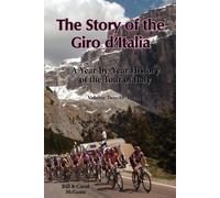 Bill McGann Carol McGann The Story of the Giro D'Italia (Tascabile)