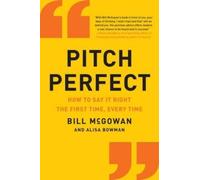 Bill McGowan Pitch Perfect (Tascabile)