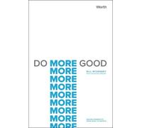 Bill McKendry Do More Good (Copertina rigida)