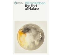 Bill McKibben The End of Nature (Tascabile) Penguin Modern Classics