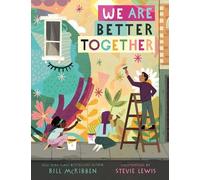 Bill McKibben We Are Better Together (Copertina rigida)