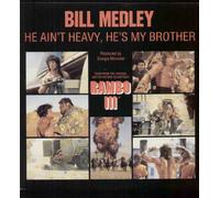 BILL MEDLEY / RAMBO III - BILL MEDLEY / RAMBO III - RAMBO III / HE AIN'T HEAVY - 7" VINYL