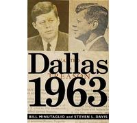 Bill Minutaglio Steven L Davis Dallas 1963 (Copertina rigida)