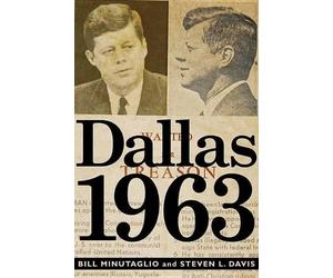 Bill Minutaglio Steven L Davis Dallas 1963 (Copertina rigida)