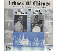 Bill Mitchell & Hal Smith - Echoes of Chicago