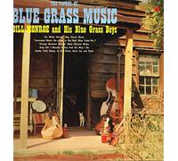 Bill Monroe And His Blue Grass Boys - The Father Of Blue Grass Music