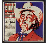 BILL MONROE - and stars of the bluegrass hall of fame