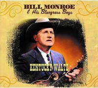Bill Monroe & His Bluegrass Boys Kentucky Waltz (CD)