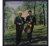 BILL MONROE & JAMES MONROE - father & son