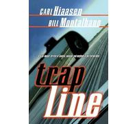 Bill Montalbano Carl Hiaasen Trap Line (Tascabile)