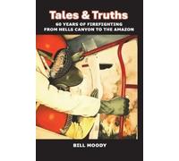 Bill Moody Tales & Truths (Tascabile)