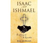 Bill Morgan Isaac and Ishmael (Tascabile)