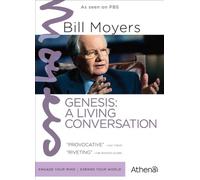 Bill Moyers: Genesis: A Living Conversation