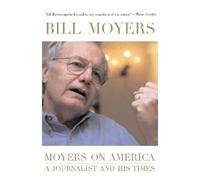 Bill Moyers Moyers on America (Copertina rigida)
