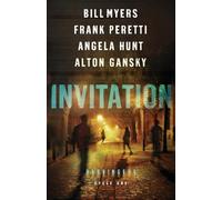 Bill Myers Alton Gansky Angela Hun Invitation - Cycle One of the Ha (Tascabile)