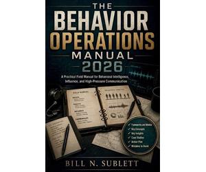Bill N Sublett The Behavior Operations Manual 2026 (Tascabile)
