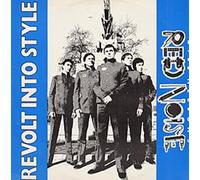 BILL NELSON'S RED NOISE - revolt into style