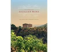 Bill Nesto Frances Di Savino The World of Sicilian Wine (Copertina rigida)