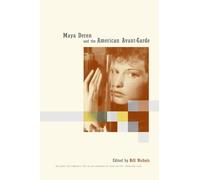 Bill Nichols Maya Deren and the American Avant-Garde (Tascabile)